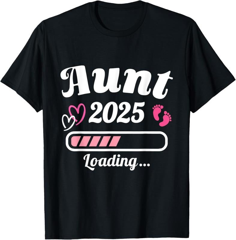100% Cotton Aunt 2025 loading bar for soon to be auntie T-Shirt