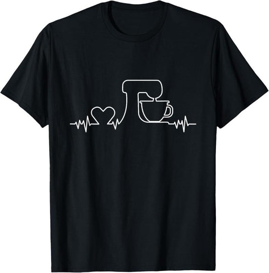 100% Cotton Baking Heartbeat - Mixer Pulse - Funny Pastry Baker T-Shirt T-Shirt