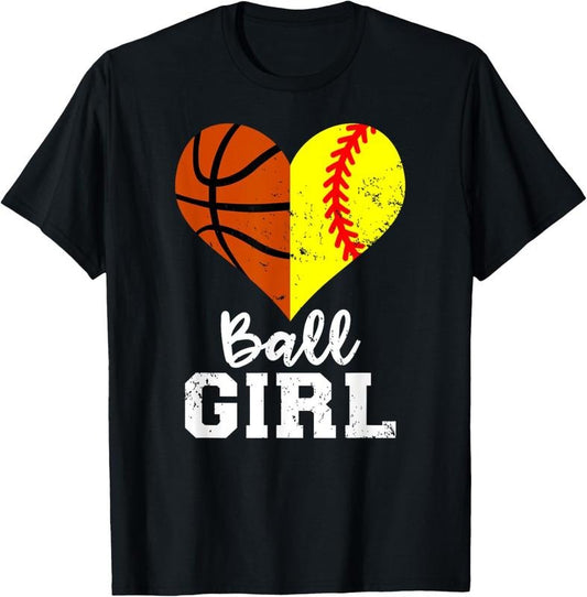 100% Cotton Ball Girl Heart Funny Softball Basketball Girl T-Shirt