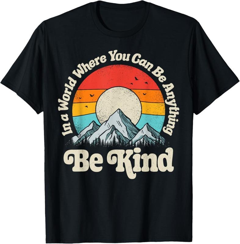 100% Cotton Be Kind In A World Where You Can Be Anything Kindness Retro T-Shirt