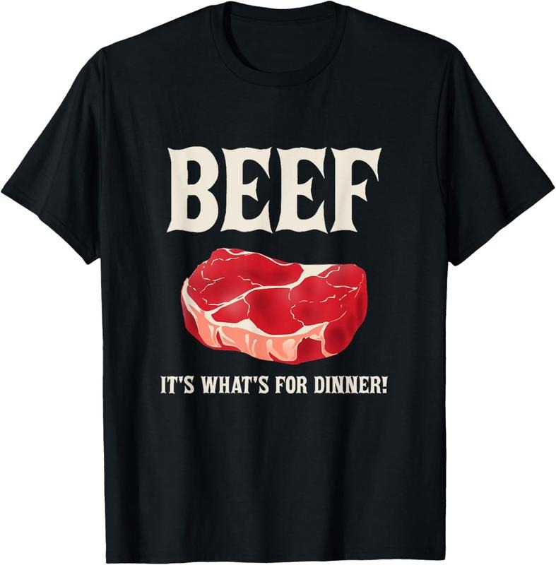 100% Cotton Beef It's What's For Dinner Beef Lovers Graphics T-Shirt