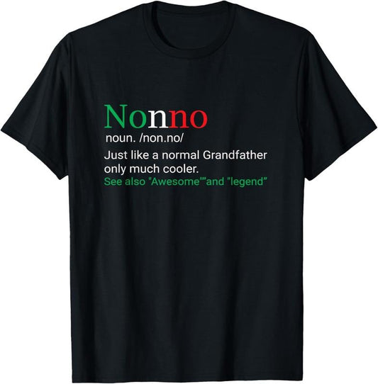 100% Cotton Best Funny Nonno Italian Grandfather Definition Gift T-Shirt T-Shirt