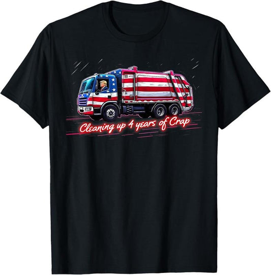 100% Cotton Cleaning Up 4 Year Of Crap Funny Trump Garbage America Flag T-Shirt