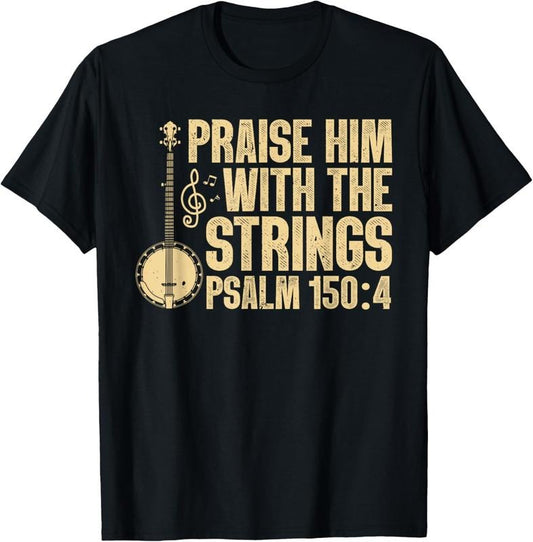 100% Cotton Cool Banjo Bluegrass Music Art For Men Women Worship Leader T-Shirt