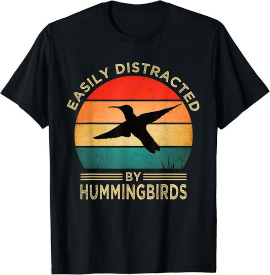 100% Cotton Easily Distracted By Hummingbirds Vintage Funny Hummingbird T-Shirt