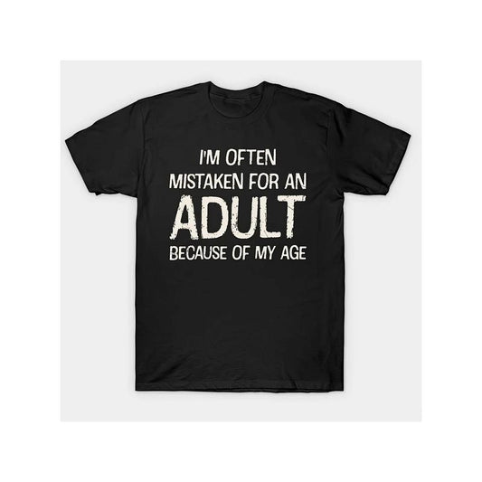 100% Cotton Funny Graphic Tee - Men's Humorous Summer Casual T-Shirt - I'm Often Mistaken For An Adult Because Of My Age Front Print Design, Relaxed Fit, Breathable, Soft, Lightweight, Perfect for Outdoor Activities made in usa