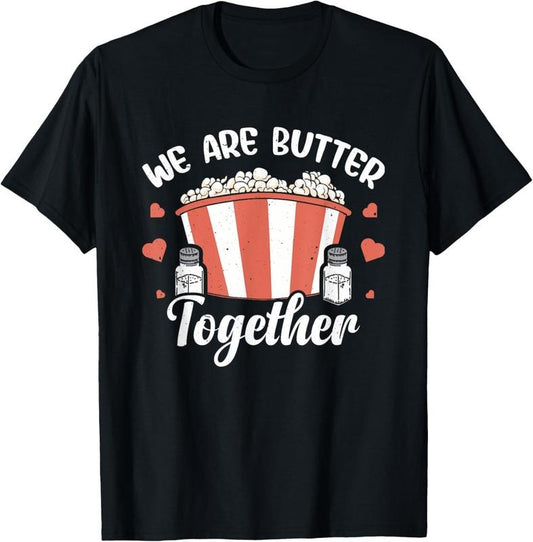 100% Cotton Funny Popcorn Butter Graphic Salty Popped Corn Theater Candy T-Shirt