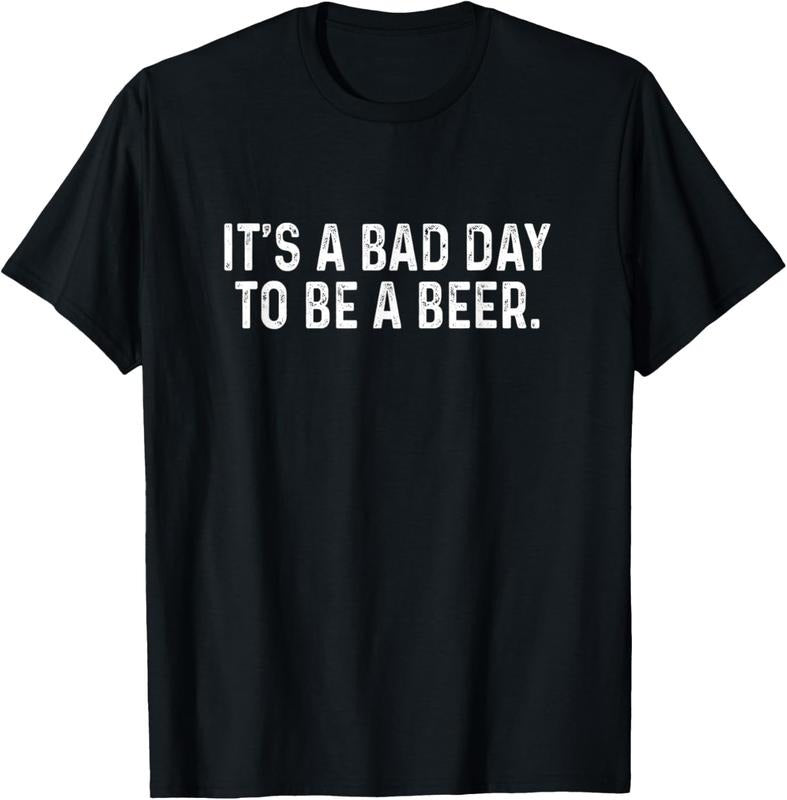 100% Cotton Funny Saying Bad Day To Be A Beer Retro Men Women T-Shirt