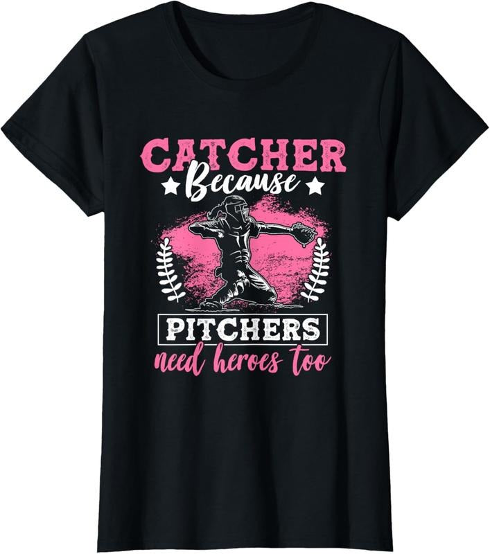 100% Cotton Funny Softball Lover Graphic Women Girls Softball Catcher T-Shirt
