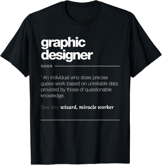 100% Cotton Graphic Designer Definition T Shirt - Funny Job Gift Tee T-Shirt