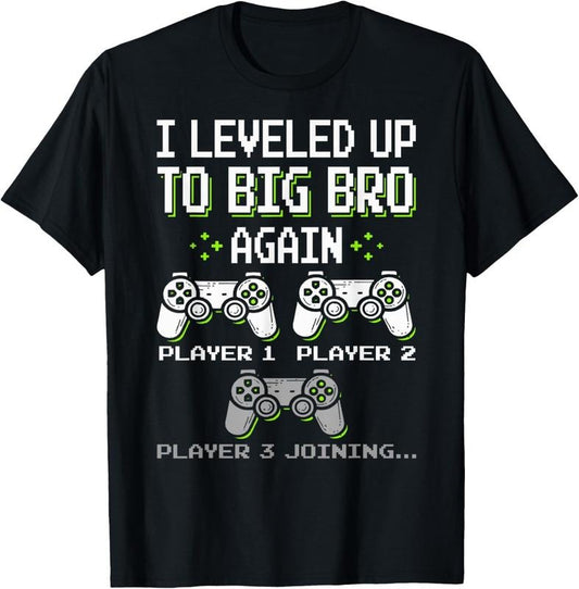 100% Cotton I Leveled Up To Big Bro Again Brother Gamer Funny Video Game T-Shirt