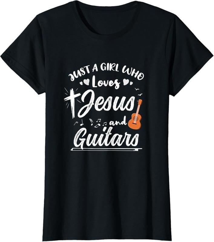 100% Cotton Just A Girl Who Loves Jesus And Guitars T-Shirt