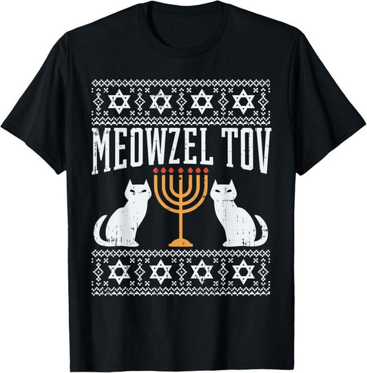 100% Cotton Meowzel Tov Chanukah Jewish Cat Owner Ugly Hanukkah Gift T-Shirt