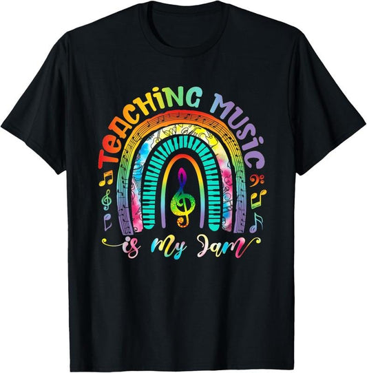 100% Cotton Musical Teacher Teaching Music Is My Jam Rainbow Tie Dye T-Shirt