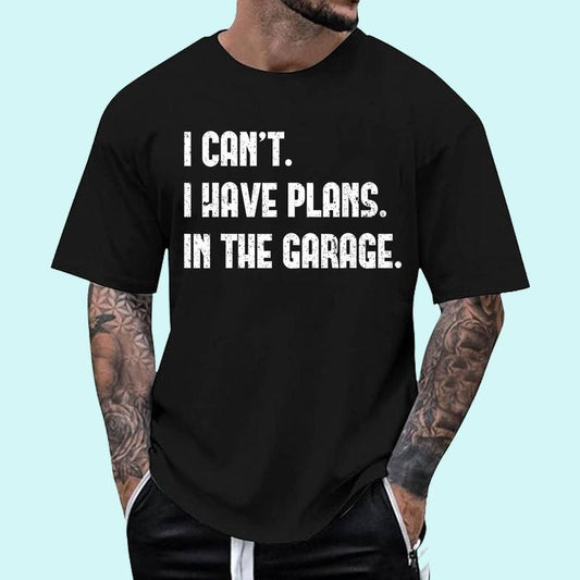 [100% Cotton Shirt] I Cant I Have Plans In The Garage Fathers Day Car Mechanics Unisex T-Shirt