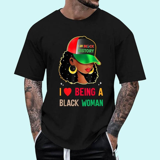 [100% Cotton Shirt] I Love Being A Black Woman Black History Month Unisex T-Shirt