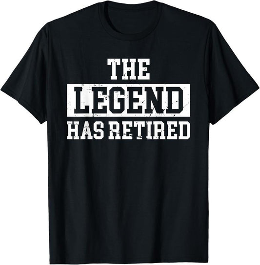 100% Cotton The Legend Has Retired Funny Retro Vintage Retirement Retire T-Shirt