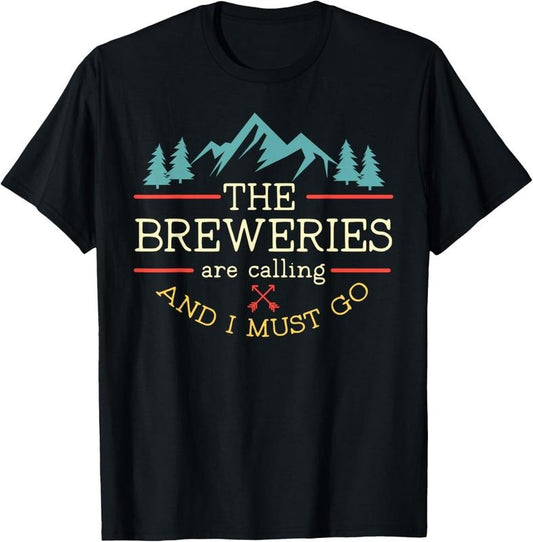 100% Cotton and I Must Go Craft Beer T-Shirt
