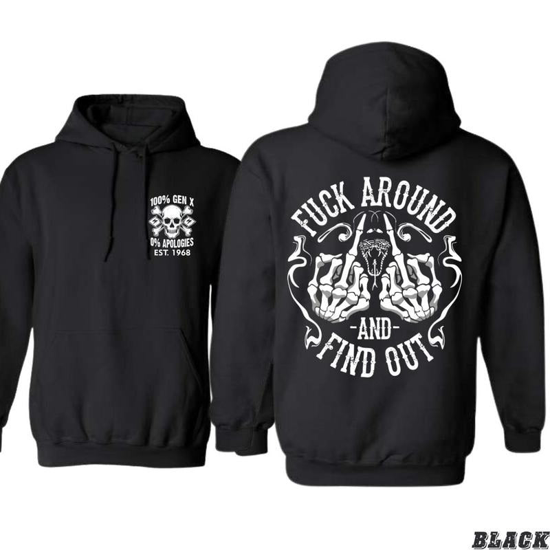 100% Gen X Hoodie - Bold Skull and Fist Graphic with Fck Around and Find Out Text, Unisex Cotton Apparel for Comfort and Attitude, Perfect for Gen Xers Who Speak Their Mind and Embrace Edgy Style