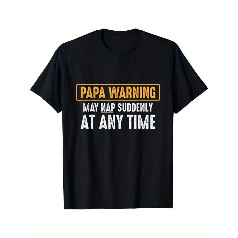 1pc Papa Warning May Nap Suddenly At Any Time Funny Dad T-Shirt, 100% Cotton, Casual Sports Minimalist Style, Crew Neck, Short Sleeve, Regular Fit, Knit Fabric, All Seasons, for Men - Black made in usa