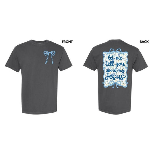 About My Jesus Blue Floral Comfort Colors T-Shirt 'NLB'