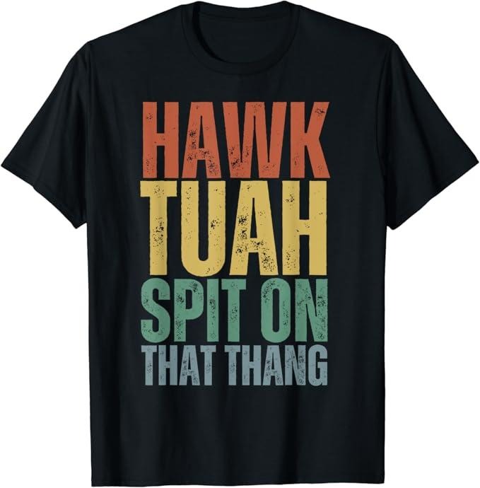 Adult Humor Shirts, 4th of July Patriotic USA Hawk Tuah Spit on that Thing T-Shirt Classic Casual Cotton
