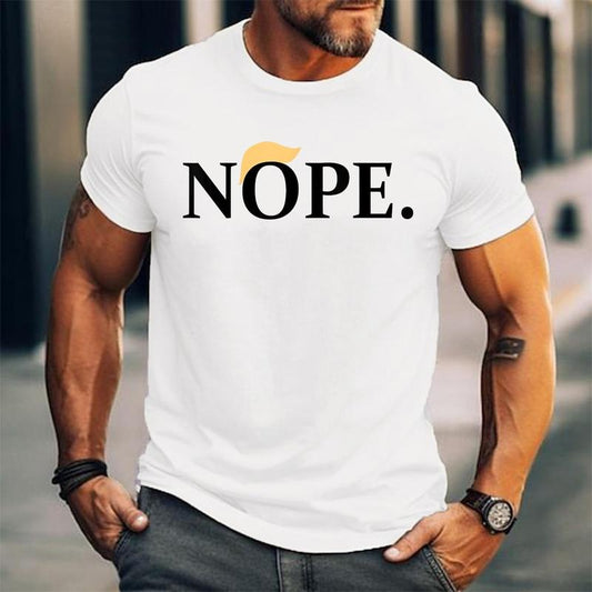 Anti-Trump Nope Shirt Unisex T-Shirt, Cotton 100%, Top Trending Fashion