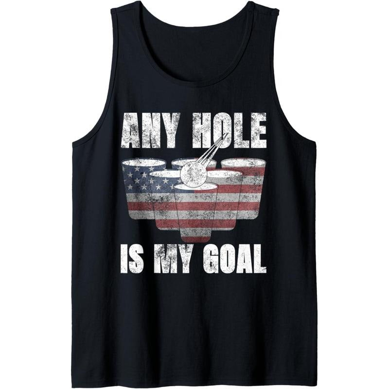 Any Hole Is My Goal Shirt 4th July Gifts USA Flag Beer Pong Tank Top