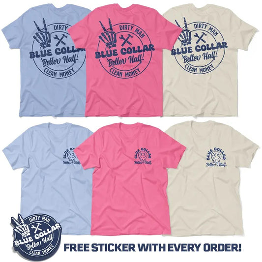 Armed American Supply Dirty Man Clean Money Blue Collar Better Half Cream Casual Women's Soft T-Shirt Clothing Cotton All Seasons Unisex Fit Lightweight Navy