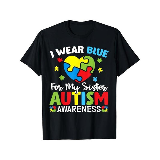 Autism Awareness 'I Wear Blue for My Sister' T-Shirt - Soft 100% Cotton, Comfortable Casual Tee for Men & Women, Perfect Gift for Family & Friends