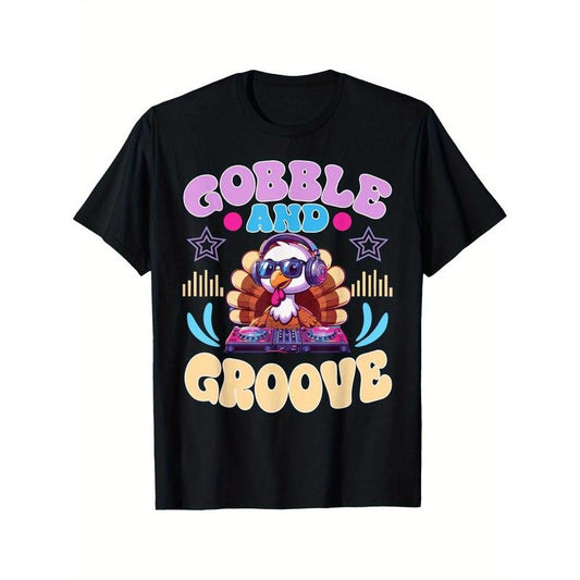 Autumn Thanksgiving Gobble And Groove Turkey Day T-Shirt T-Shirt 220g 10000 Links made in usa