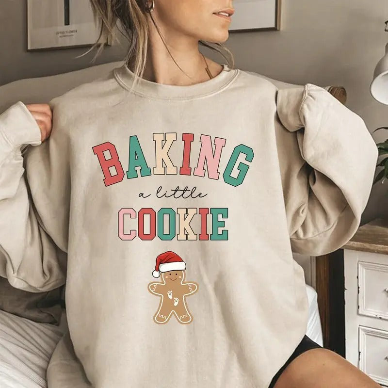 Baking a Little Cookie Pregnancy Announcement Sweatshirt,hoodie,tshirt, Cozy Holiday Maternity Wear