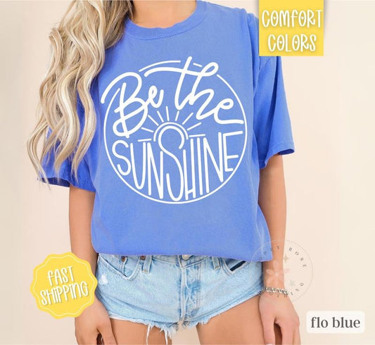 Be The Sunshine Shirt Comfort Colors, Summer Beach Tee, Swimsuit Cover Shirt