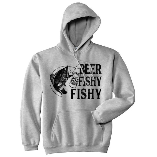 Beer Fishy Fishy Unisex Hoodie Funny Beer Lover Fishing Novelty Sweatshirt Funny Hoodies Fishing Hoodie Funny Fishing Pullover Novelty Sweatshirt Grey