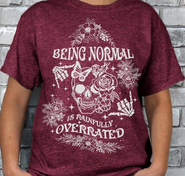 Being Normal is Overrated T-shirt - Casual Crewneck with Floral Design and Graphic Text, Ideal for Men's Casual Wear