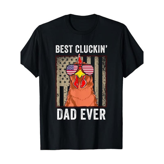 Best Cluckin' Dad Ever" Funny Farm Chicken Graphic Tee - 100% Cotton, Casual Crew Neck Short Sleeve T-Shirt for Men made in usa