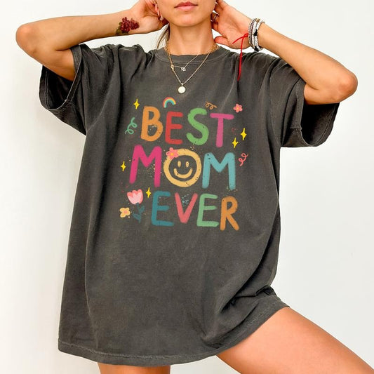 Best Mom Ever Comfort Colors Shirt, Mom Life T-shirt, Mothers Day Graphic Tee, New Mom Gift, Gift For Her, Mother's Day Gift