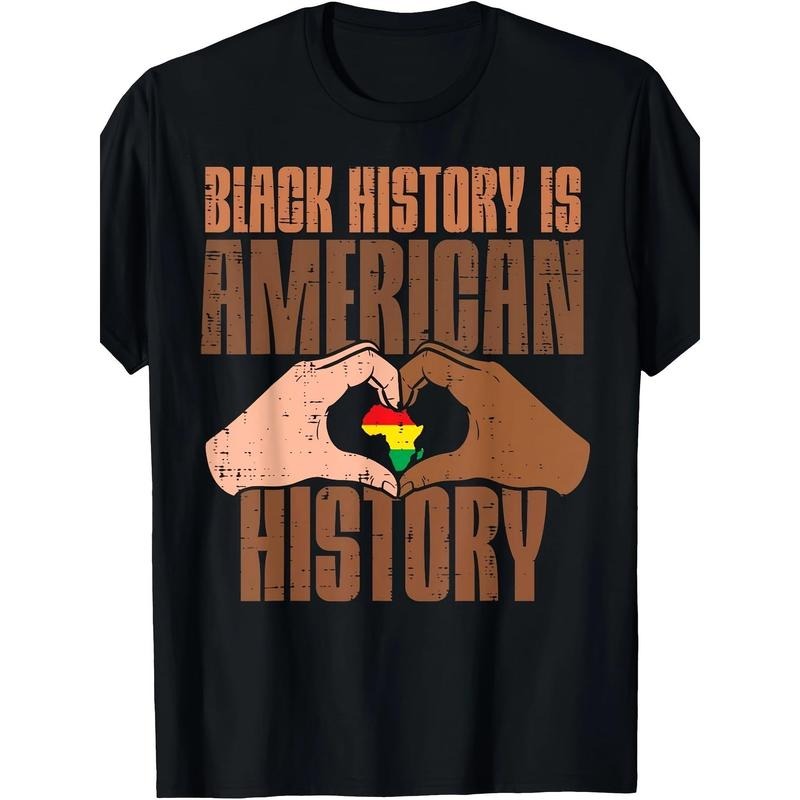Black History Is American History" Men's T-Shirt - 100% Cotton, Short Sleeve, Crew Neck, Casual & Comfortable, Machine Washable made in usa