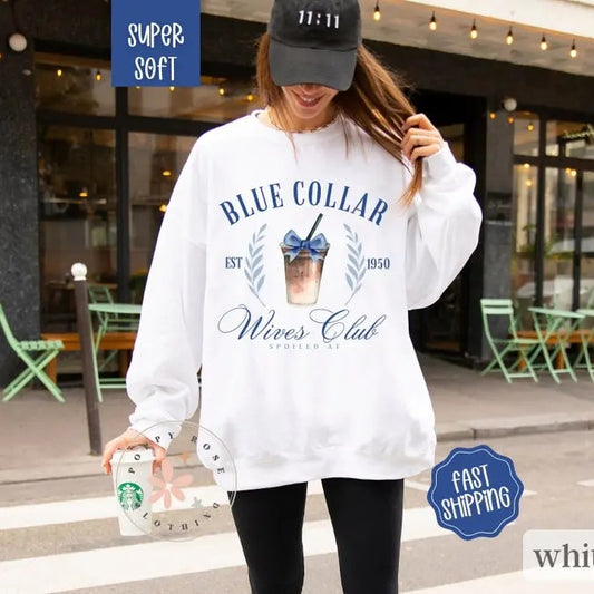 Blue Collar Wives Club Sweatshirt, Blue Collar Wives Girlfriends Shirt , Spoiled Wife Shirt, Collar Wife Tee, Blue Collar Hoodie, Somebody's Spoiled Blue Collar Wife Shirt, Blue Collar Gf Shirt, Blue Collar Apparel, Full Color, Full Size, For Women