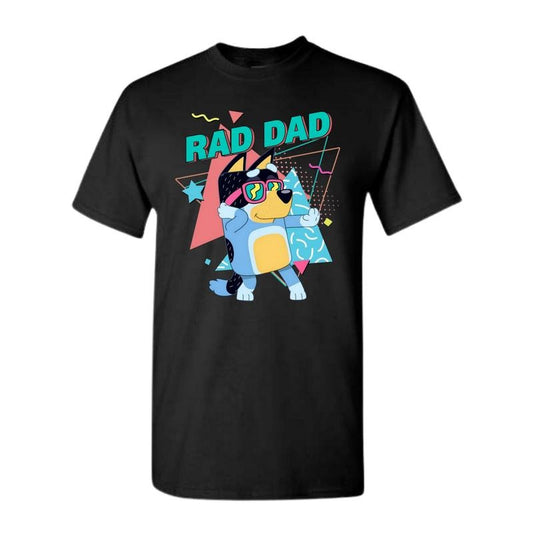 Bluey Rad Dad T-Shirt, Dad Birthday Gift, Bluey Dad T-shirt, Fathers Day Shirt, For Men Classic Cotton, Bluey Bandit Graphic Tee,  Full Color, Full Size