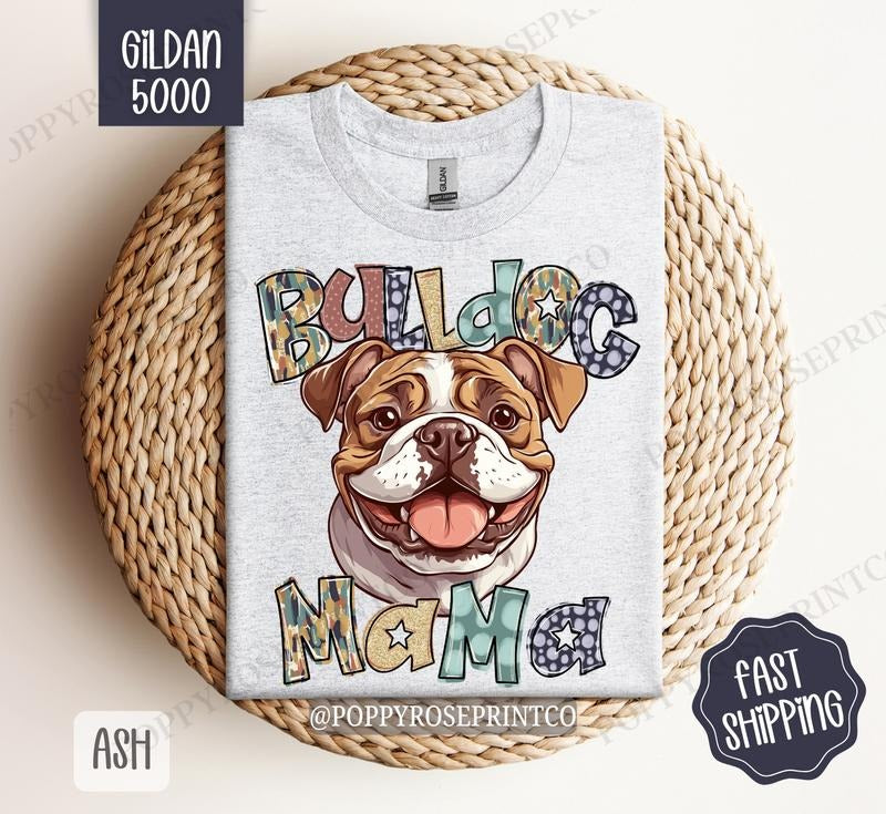 Bulldog Mama Shirt Gildan, Dog Mom Women's Tee, Cute Women's Tshirt Plus Sizes