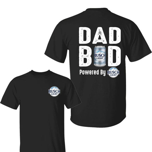 Bussch Light Dad Bod Powered By Bussch Light T-Shirt, Dad Drink Shirt, Unisex Short Sleeve Casual 100% Cotton, Full Size, Full Color