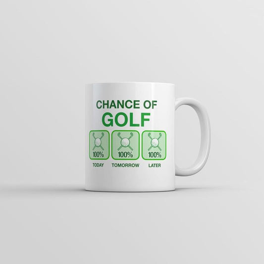 Chance Of Golf Mug Funny Golfing Graphic Coffee Cup-11oz Funny Coffee Mugs Ceramic Printed Drinkware Cup