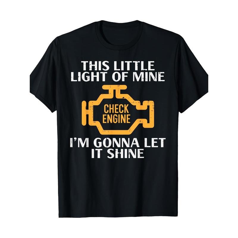 Check engine light shining fun car mechanic garage men's T-shirt Made in USA