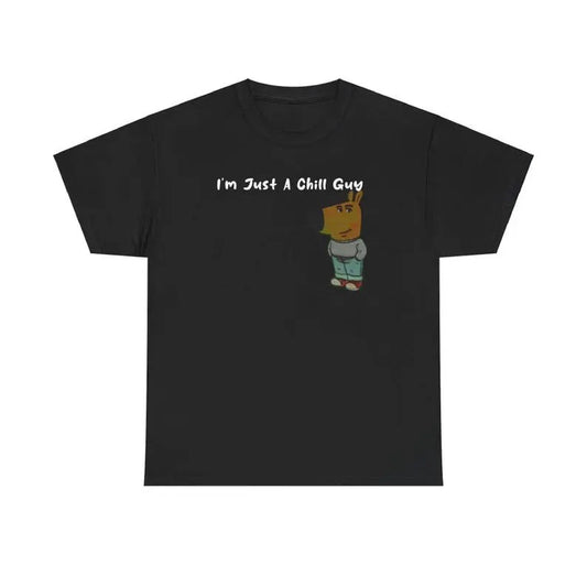 Chill guy Tshirt _unisex Heavy Cotton Tee
