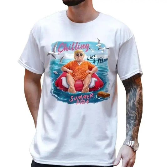 Chillin Like A Fel0n Summer 2024 Shirt, USA Patriotic, I'm V0ting For The Fel0n Shirt,Trum 2024 Shirts
