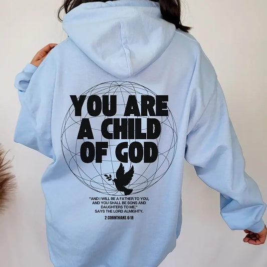 Christian Hoodie - Light Blue Casual Sweatshirt with "YOU ARE A CHILD OF GOD" Print, Hood, Long Sleeves, and Polyester Blend Fabric