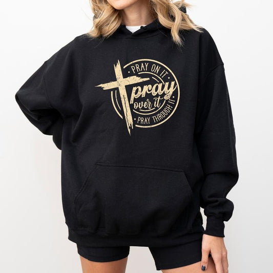 Christian Pray Hoodie, Pray On It Pray Over It, Christian Cross Hoodies for Women, Bible Verse Sweatshirt, Faith Based Pullover, Jesus Apparel, Religious Gift Ideas for Girls, Long Sleeve Womenswear