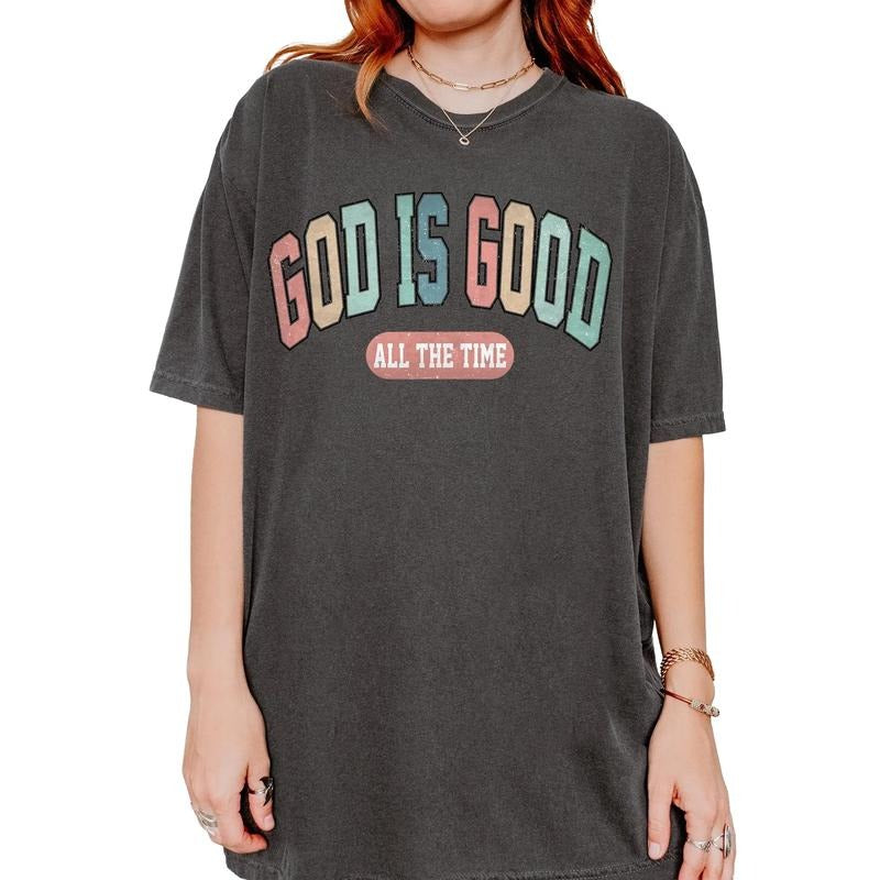 Christian Shirt, Natural Retro, God Is Good All The Time Shirt, Womens Christian Religious, Unisex T-Shirt, Gifts For Him Her, Short Sleeve Tee Shirt, Gifts For Birthday Mothers Day Christmas Anniversary mom
