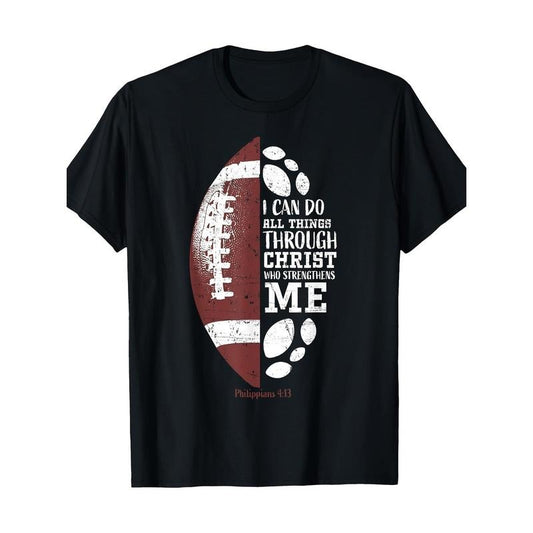 Christian football gift for teenagers, boys, children, men, religious scripture T-shirt, men's T-shirt, 220g made in usa